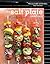 The Salt Plate Cookbook: Recipes for Quick, Easy, and Perfectly Seasoned Meals