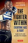 The Fighter Within by Christopher Olech