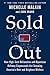 Sold Out by Michelle Malkin