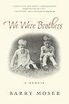 We Were Brothers