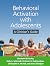 Behavioral Activation with ...
