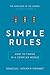 Simple Rules: How to Thrive in a Complex World