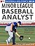 2016 Minor League Baseball Analyst
