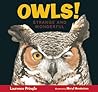 Owls! by Laurence Pringle