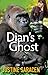 Dian's Ghost