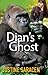 Dian's Ghost