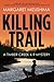 Killing Trail (Timber Creek K-9 Mystery, #1)