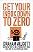 Get Your Inbox Down to Zero: from How to be a Productivity Ninja