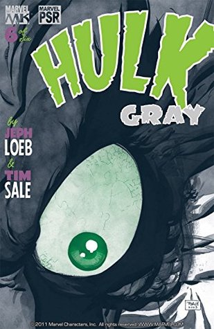 Hulk: Gray #6 (Kindle Edition)