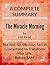 Complete Summary: The Mirac...