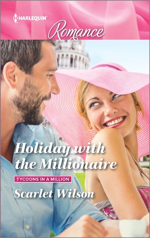 Holiday with the Millionaire (Tycoons in a Million #1)