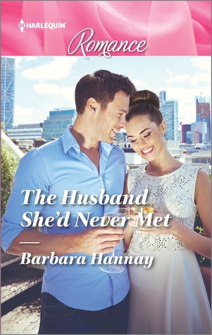 The Husband She'd Never Met (Harlequin Romance)