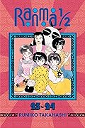 Ranma 1/2 (2-in-1 Edition), Vol. 12: Includes Volumes 23 & 24