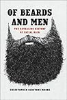 Of Beards and Men...