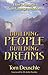 Building People Building Dreams by Tom Deuschle