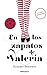 En los zapatos de Valeria (Valeria, #1)