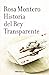 Historia del Rey Transparente