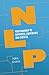 Neurolinguistic Programming (NLP): Your Map to Happiness, Confidence and Success (Practical Guide Series)