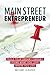 Main Street Entrepreneur: B...