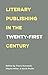 Literary Publishing in the ...