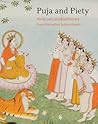Puja and Piety by Pratapaditya Pal