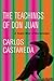 Teachings of Don Juan by Carlos Castaneda