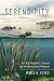 Serendipity: An Ecologist's...