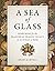 A Sea of Glass: Searching f...