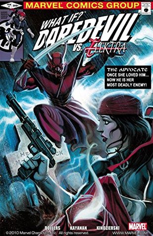 What If? Daredevil Vs. Elektra #1 (Kindle Edition)