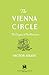 The Vienna Circle: The Origins of Neo-Positivism