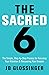 The Sacred 6: The Simple St...