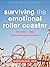 Surviving the Emotional Rol...