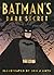 Batman's Dark Secret