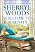 Welcome to Serenity by Sherryl Woods