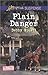 Plain Danger by Debby Giusti