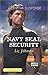 Navy SEAL Security (Men of Valor, 4)