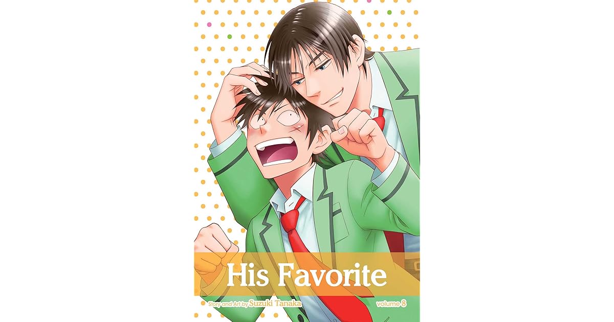 His Favorite, Vol. 8 by Suzuki Tanaka