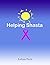 Helping Shasta