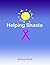 Helping Shasta by Joshua Peck