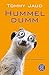 Hummeldumm
