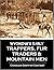 Wyoming's Early Trappers, F...