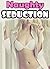 MILF: Naughty Seduction - Older Mature Woman Younger Man and Girl Short Explicit Story - Taboo Romance Stories - Tempting Cougar Catches and Instructs Inexperienced Lovers - Lusty Forbidden Mother