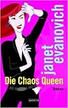 Die Chaos Queen by Janet Evanovich