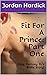 Fit For A Prince: Part One