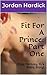 Fit For A Prince by Jordan Hardick