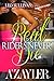 Real Riders Never Die by A'zayler