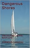 Dangerous Shores: The Journey Home