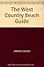 West Country Beach Guide by Andrew Carless