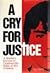 A Cry for Justice: A Mother...