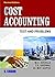 Cost Accounting Text and Problems: Texts and Problems